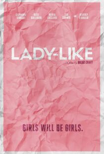 دانلود فیلم Lady-Like 20176563-1695688991