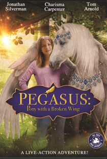 دانلود فیلم Pegasus: Pony with a Broken Wing 201915253-710998459