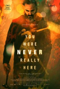 دانلود فیلم You Were Never Really Here 20172394-1412624859