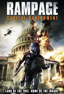 دانلود فیلم Rampage: Capital Punishment 201412305-200207577