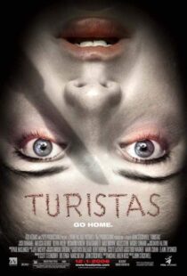 دانلود فیلم Turistas 200612019-1319576213