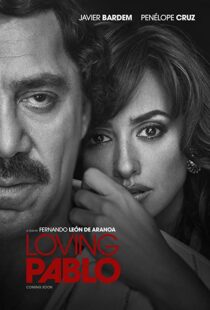 دانلود فیلم Loving Pablo 20174790-2011484527