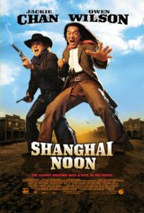 دانلود فیلم Shanghai Noon 200012121-1759570097