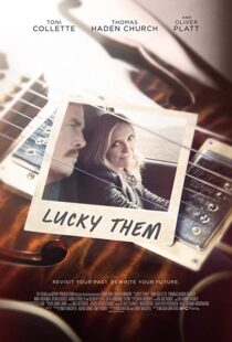 دانلود فیلم Lucky Them 201311646-1600513091