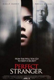 دانلود فیلم Perfect Stranger 200718839-1959779164
