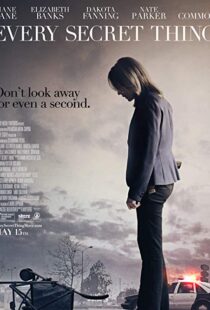 دانلود فیلم Every Secret Thing 201421898-53585804