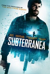 دانلود فیلم Subterranea 201515471-2099447940