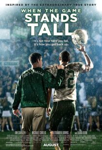 دانلود فیلم When the Game Stands Tall 201410700-1212797712