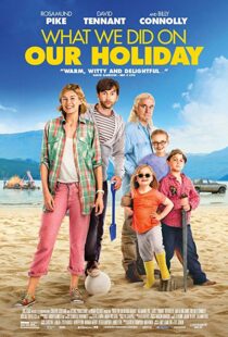 دانلود فیلم What We Did on Our Holiday 201410790-746405041