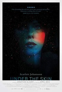 دانلود فیلم Under the Skin 201321847-203969268