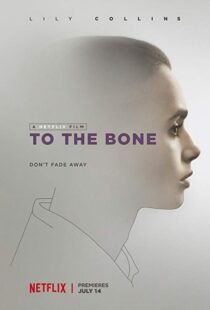 دانلود فیلم To the Bone 201710905-953100401