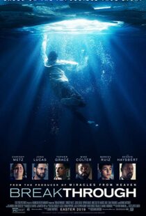 دانلود فیلم Breakthrough 20199490-934688626