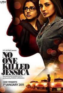 دانلود فیلم هندی No One Killed Jessica 201114416-1301505948