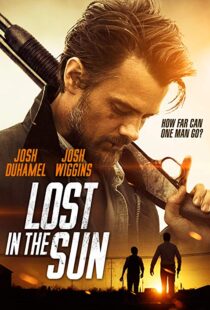 دانلود فیلم Lost in the Sun 201515217-1621096773