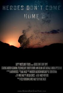 دانلود فیلم Heroes Don’t Come Home 201615235-698013401
