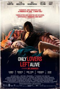 دانلود فیلم Only Lovers Left Alive 201316047-731524967
