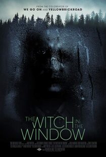 دانلود فیلم The Witch in the Window 20188581-1110662725