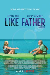 دانلود فیلم Like Father 20184329-1220321658