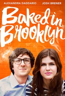 دانلود فیلم Baked in Brooklyn 201620840-1565062677