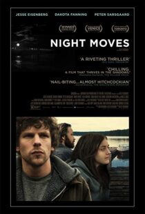 دانلود فیلم Night Moves 201320638-434380439