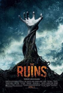 دانلود فیلم The Ruins 20085047-1956007386