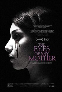 دانلود فیلم The Eyes of My Mother 201619904-1537251832