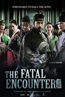 دانلود فیلم کره ای The Fatal Encounter 201415904-1559481149