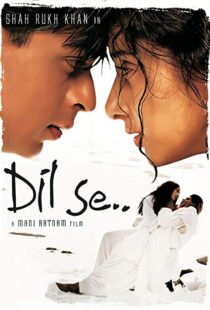 دانلود فیلم هندی Dil Se.. 19985917-1458493883
