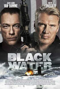 دانلود فیلم Black Water 201819589-131796340