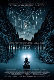 دانلود فیلم Dreamcatcher 200322502-535946248
