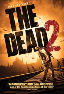 دانلود فیلم The Dead 2: India 201318555-1052119389