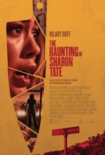 دانلود فیلم The Haunting of Sharon Tate 201921188-1481995257