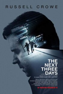 دانلود فیلم The Next Three Days 20104725-455737442