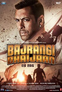 دانلود فیلم هندی Bajrangi Bhaijaan 201513251-998732200