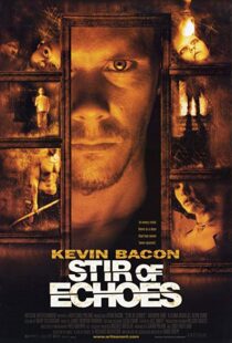 دانلود فیلم Stir of Echoes 19999741-820395263