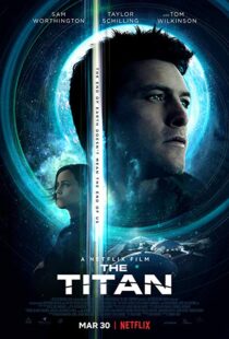 دانلود فیلم The Titan 20184151-1314763839