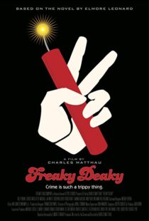 دانلود فیلم Freaky Deaky 201216680-897482279