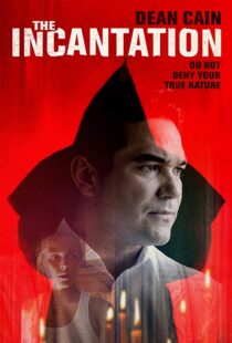 دانلود فیلم The Incantation 201817814-344934870