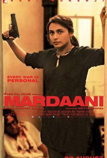 دانلود فیلم هندی Mardaani 20146062-806326549
