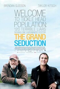 دانلود فیلم The Grand Seduction 201320969-2112568086