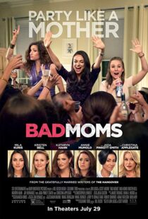 دانلود فیلم Bad Moms 201620842-183388519