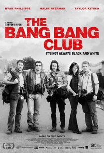 دانلود فیلم The Bang Bang Club 201012909-2132109218