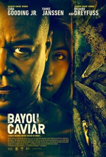 دانلود فیلم Bayou Caviar 201817860-1526906022