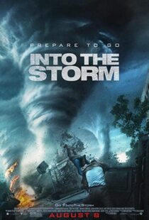 دانلود فیلم Into the Storm 201413196-784296252