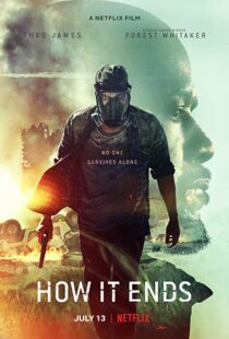 دانلود فیلم How It Ends 20184088-5463650