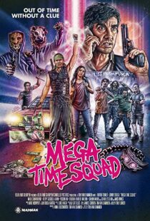 دانلود فیلم Mega Time Squad 20188659-1535505593