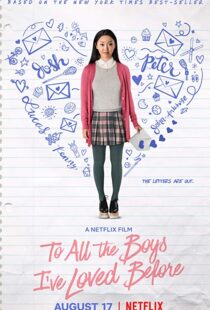 دانلود فیلم To All the Boys I’ve Loved Before 20183965-1631200571