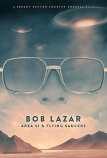 دانلود مستند Bob Lazar: Area 51 & Flying Saucers 20185737-252670692