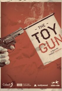 دانلود فیلم Toy Gun 20188666-525812027
