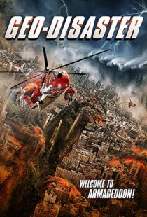 دانلود فیلم Geo-Disaster 201718149-369057467
